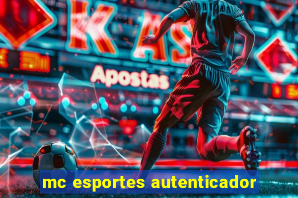 mc esportes autenticador